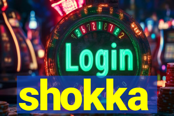 shokka