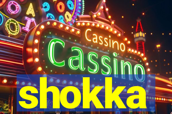 shokka