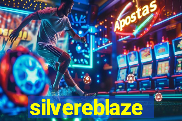 silvereblaze