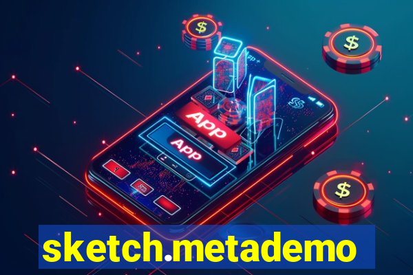 sketch.metademolab.com