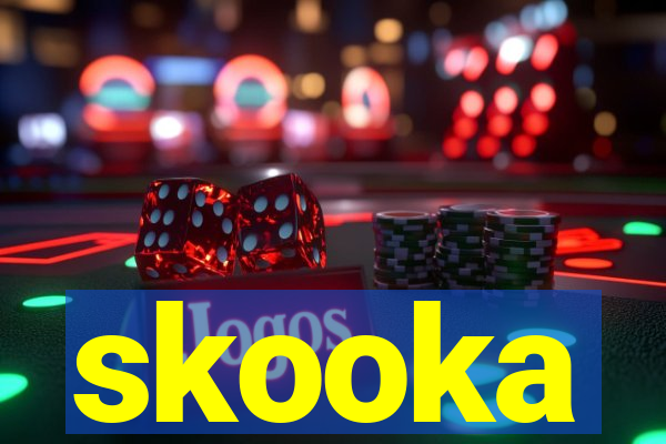 skooka