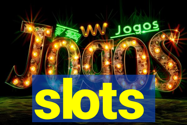 slots