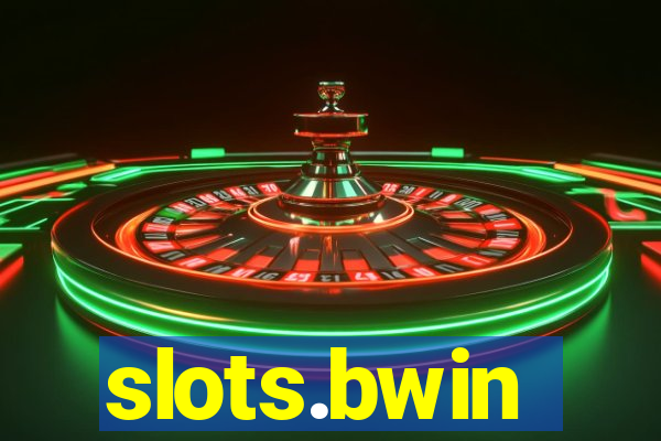 slots.bwin