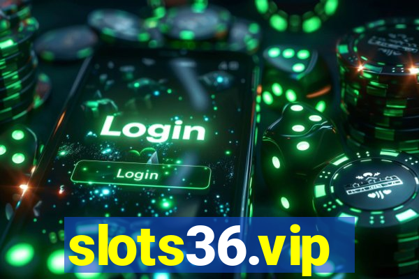 slots36.vip