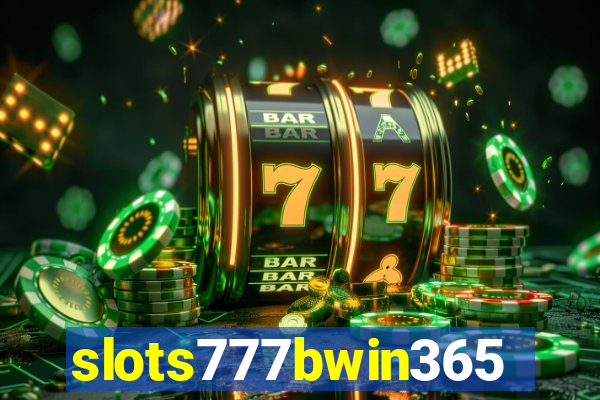 slots777bwin365