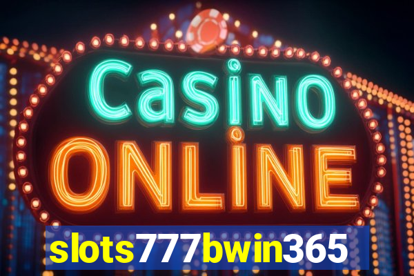 slots777bwin365