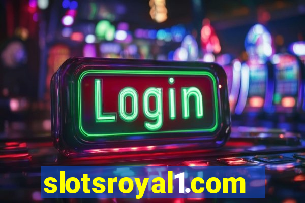 slotsroyal1.com