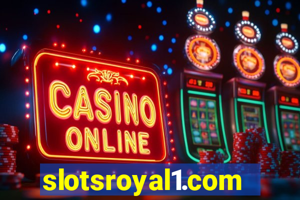 slotsroyal1.com