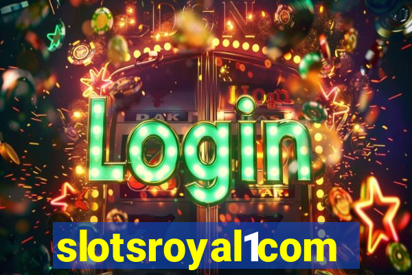 slotsroyal1com