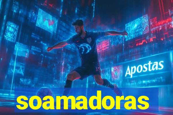 soamadoras