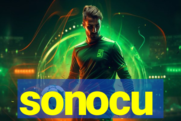 sonocu
