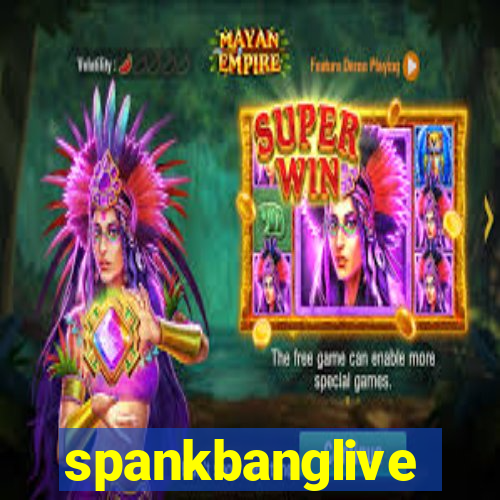 spankbanglive