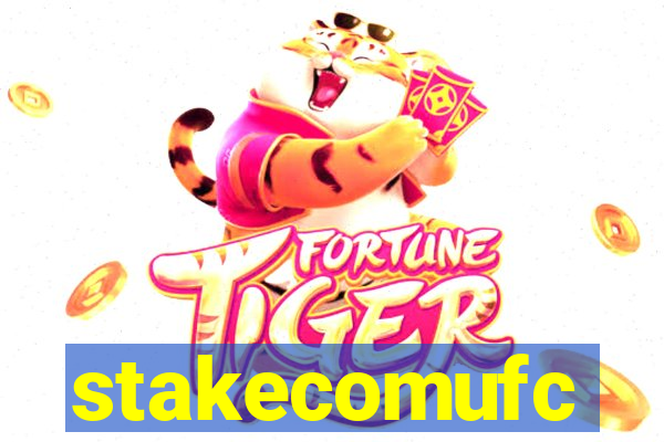 stakecomufc