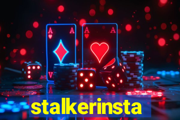 stalkerinsta