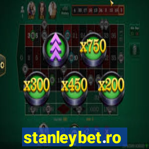 stanleybet.ro