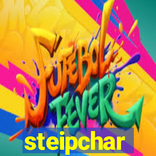 steipchar