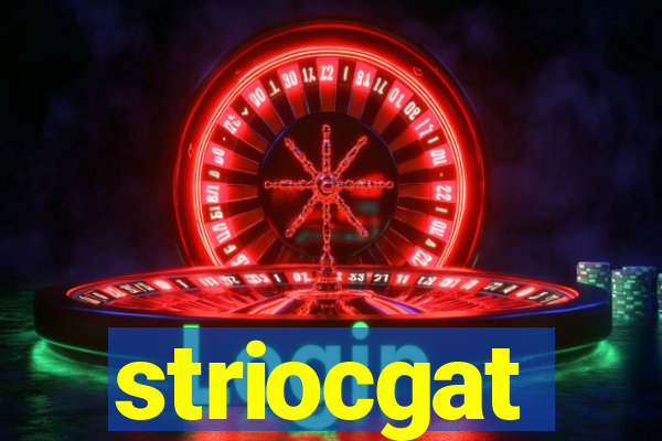 striocgat