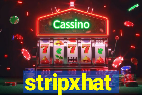 stripxhat