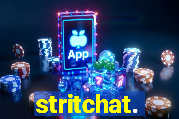 stritchat.