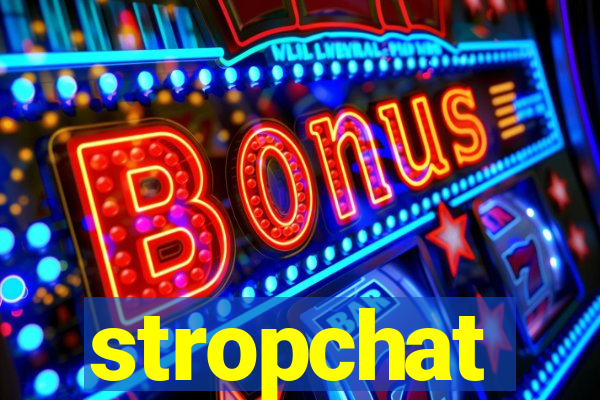 stropchat