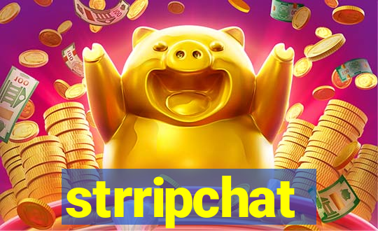 strripchat