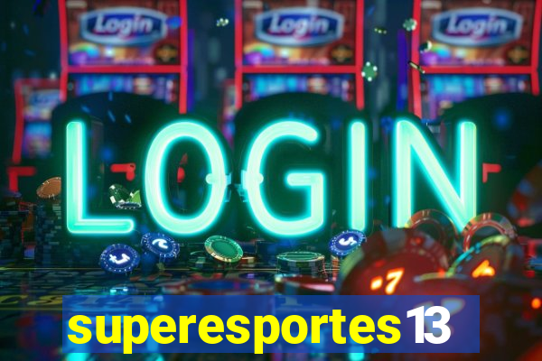 superesportes13.bet
