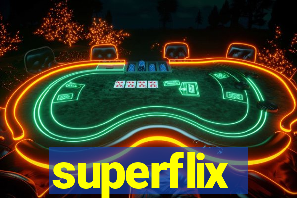 superflix