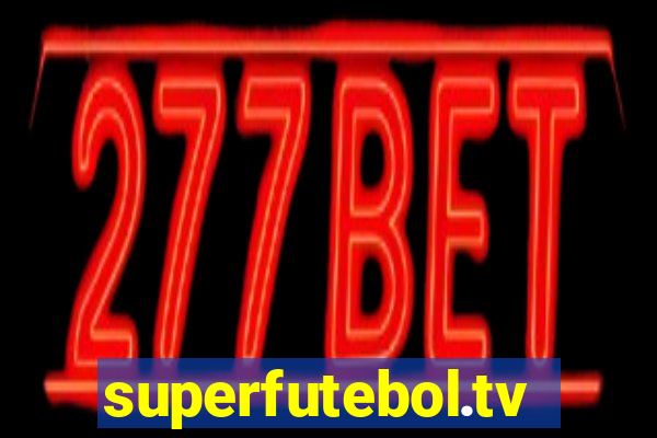 superfutebol.tv