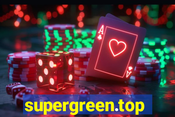 supergreen.top