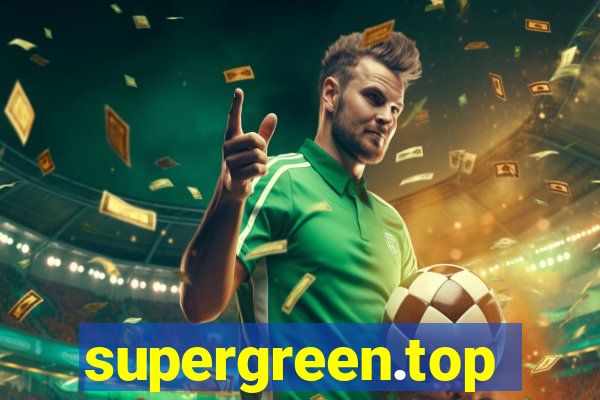 supergreen.top