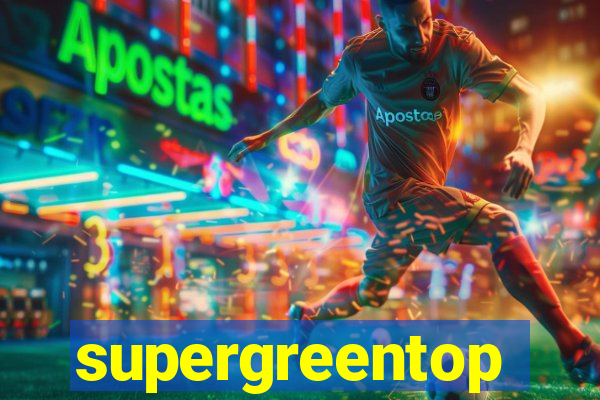 supergreentop
