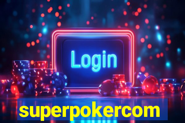 superpokercom