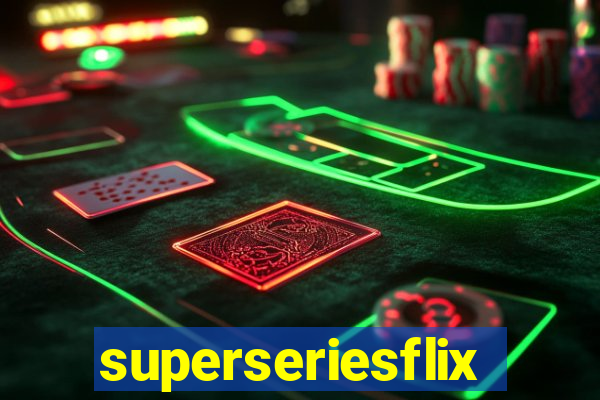 superseriesflix