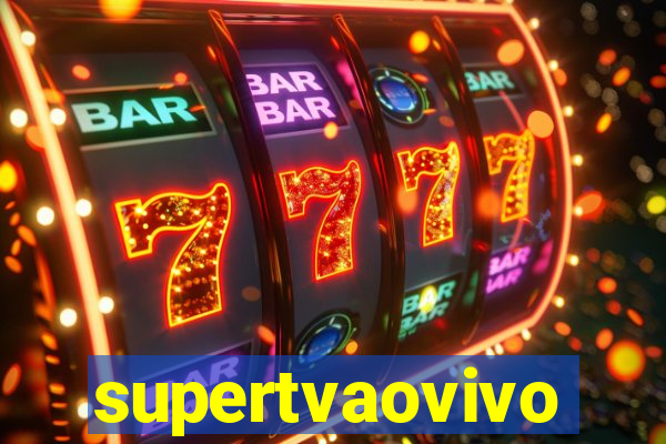 supertvaovivo