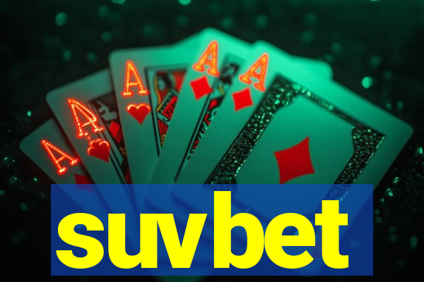suvbet