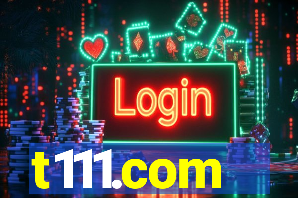 t111.com