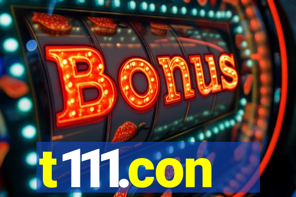 t111.con