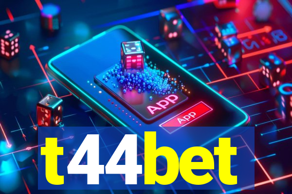 t44bet
