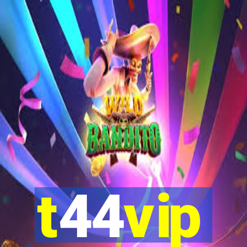 t44vip