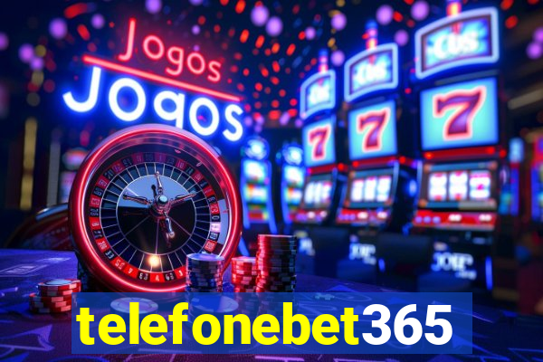 telefonebet365
