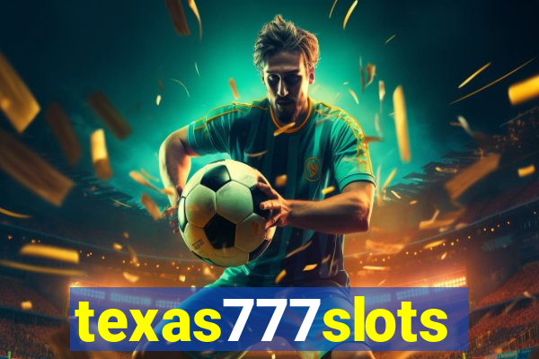 texas777slots