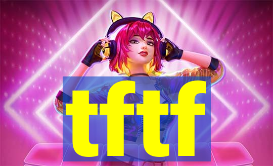 tftf