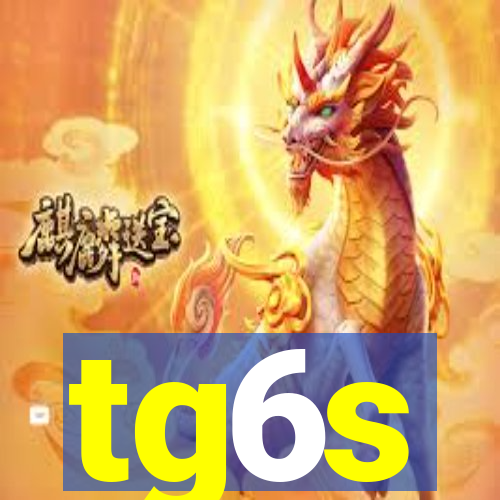 tg6s