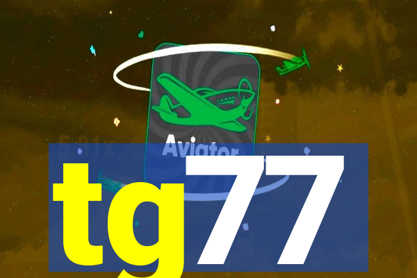 tg77