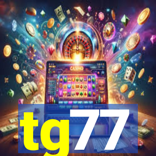 tg77