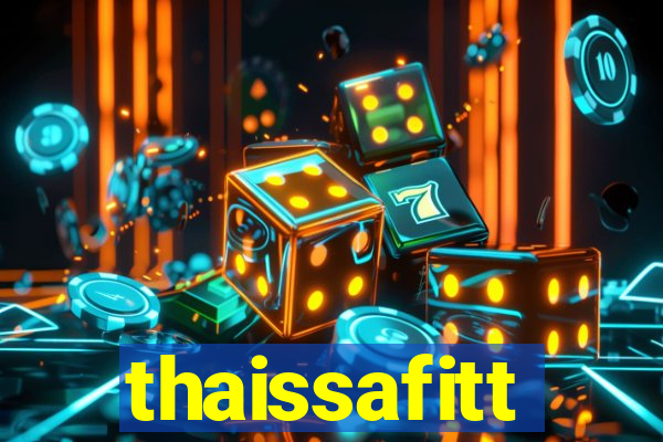 thaissafitt