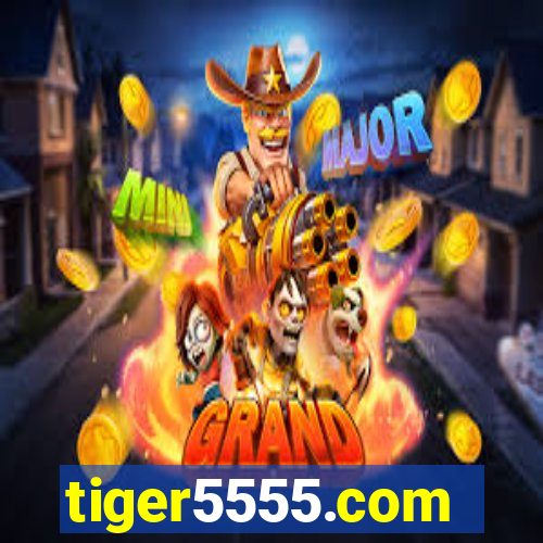 tiger5555.com