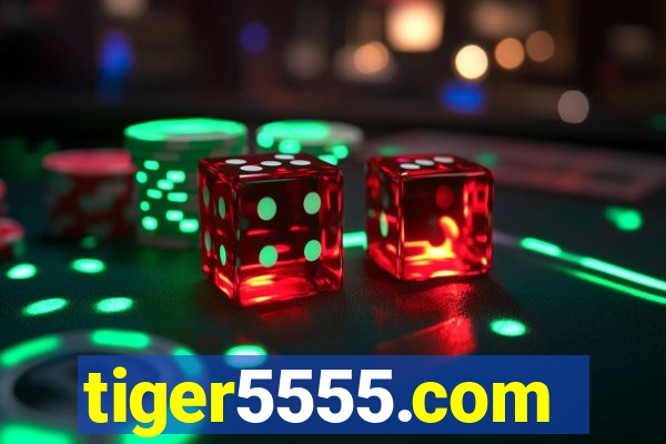 tiger5555.com