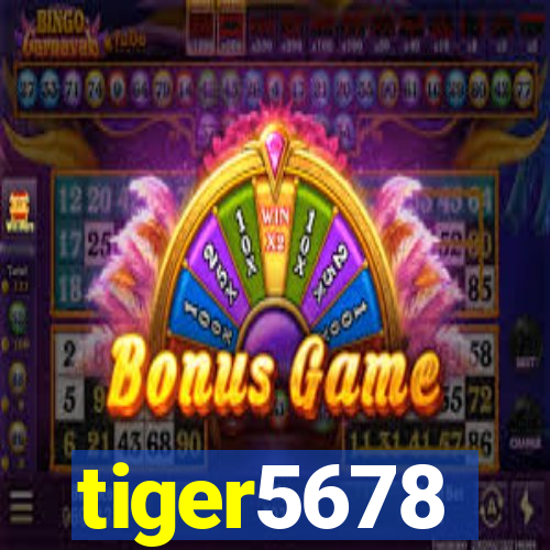 tiger5678