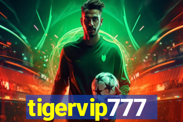 tigervip777